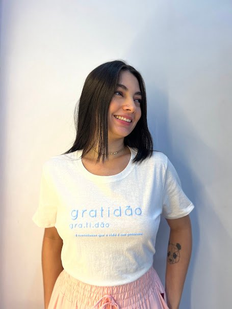 T-Shirt Gratidão
